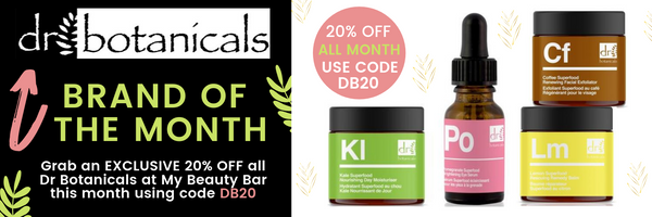 Dr Botanicals - October Brand Of The Month & EXCLUSIVE 20% OFF at MyBeautyBar.co.uk